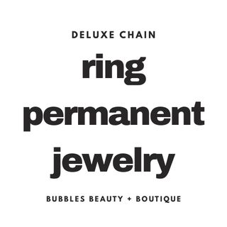 Deluxe Ring Permanent Jewelry